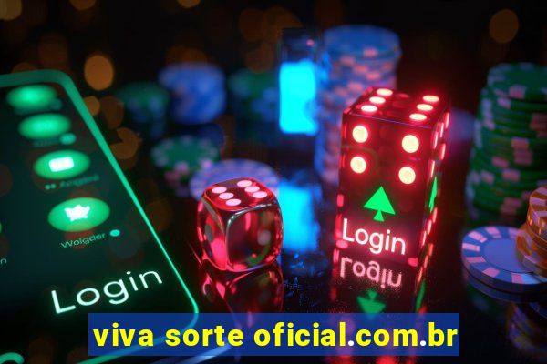 viva sorte oficial.com.br